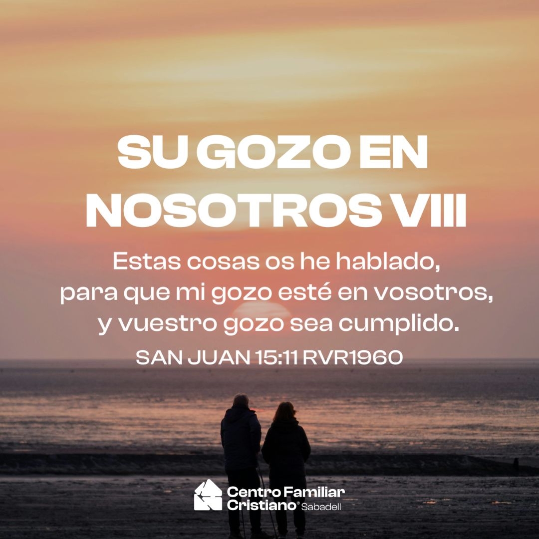 SU GOZO EN NOSOTROS VIII